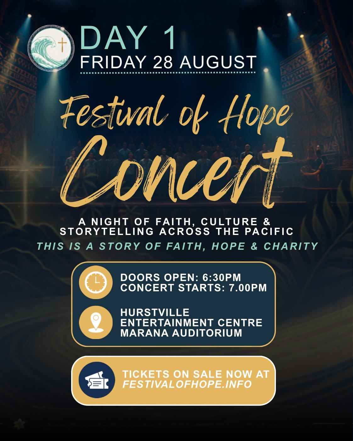 Day 1 — Festival of Hope Concert, Friday 28 August at Hurstville Entertainment Centre