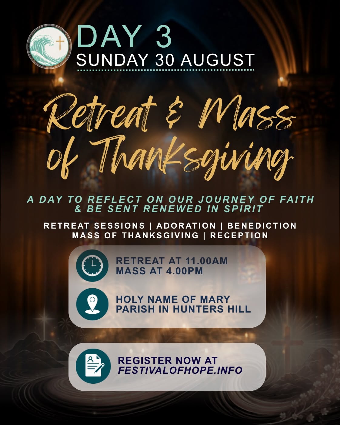 Day 3 — Retreat and Mass of Thanksgiving, Sunday 30 August at Holy Name of Mary Parish, Hunters Hill